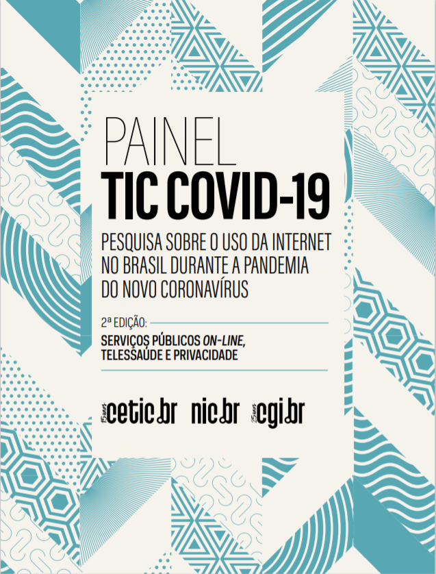Painel TIC COVID-19: Pesquisa sobre o uso da Internet no Brasil durante a pandemia do novo coronavírus - 2ª edição: Serviços públicos <em>on-line</em>, telessaúde e privacidade